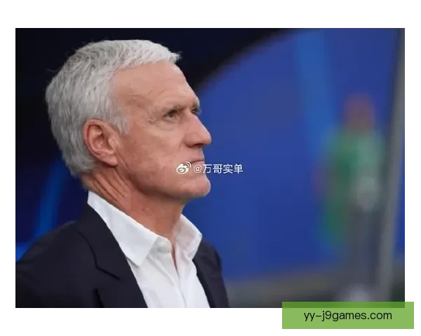 以德尚继续执掌法国国家队帅印为核心展望蓝军新周期与世界杯雄心